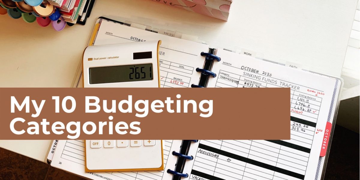 My 10 Budgeting Categories